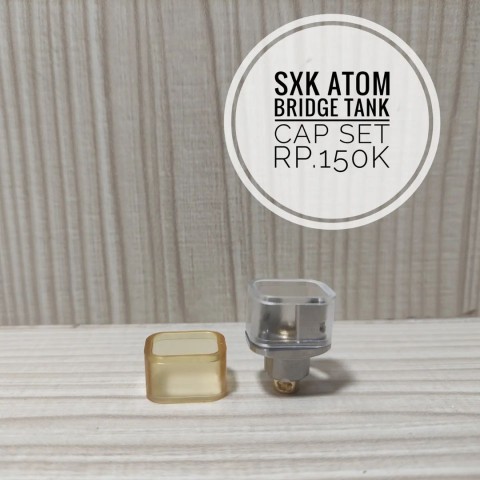 SXK Atom Bridge Tank Cap - Vapekanbaru : Vape Store Pekanbaru 