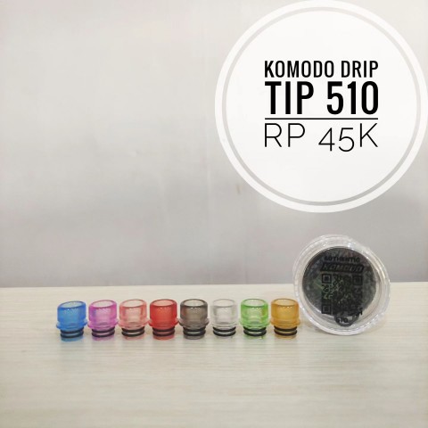 komodo driptip 510 - Vapekanbaru : Vape Store Pekanbaru 