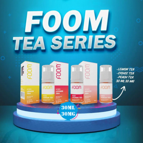 FOOM TEA SERIES SALTNIC 30ML 30MG BY FOOM LAB GLOBAL E-LIQUID